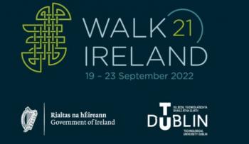 Walk21 Ireland 2022